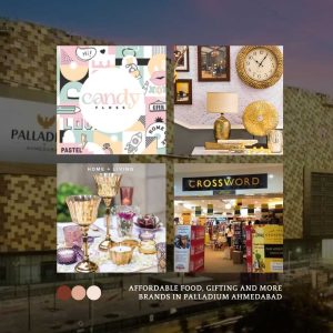 Affordable food, gifting and more brands in palladium ahmedabad