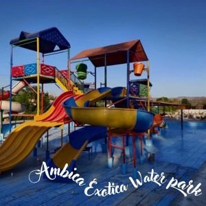 Ambica Exotica Water Park