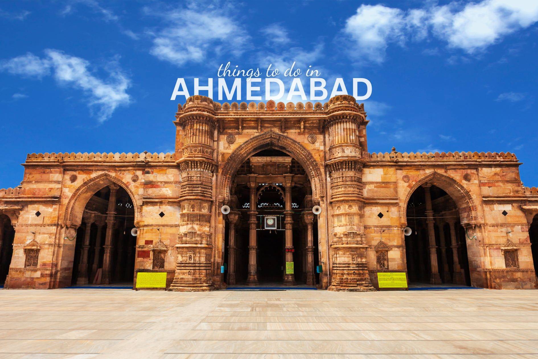 Things to do in Ahmedabad